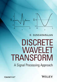 Discrete Wavelet Transform. A Signal Processing Approach