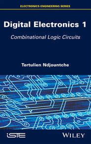 Digital Electronics, Volume 1. Combinational Logic Circuits