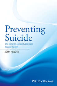 Preventing Suicide. The Solution Focused Approach