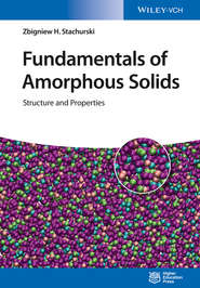 Fundamentals of Amorphous Solids. Structure and Properties