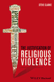 The Justification of Religious Violence