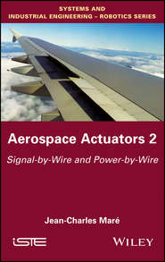 Aerospace Actuators. Signal-by-Wire and Power-by-Wire