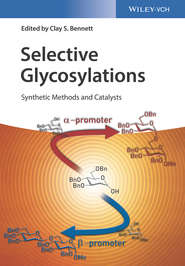 Selective Glycosylations. Synthetic Methods and Catalysts