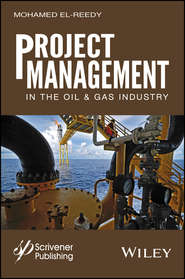 Project Management in the Oil and Gas Industry