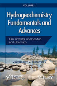 Hydrogeochemistry Fundamentals and Advances, Groundwater Composition and Chemistry