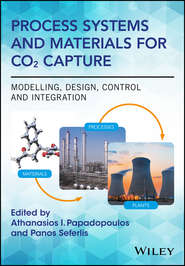 Process Systems and Materials for CO2 Capture. Modelling, Design, Control and Integration