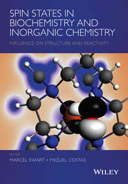 Spin States in Biochemistry and Inorganic Chemistry. Influence on Structure and Reactivity