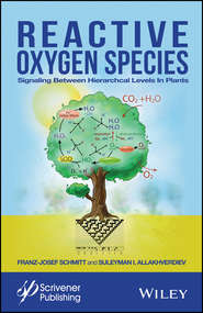 Reactive Oxygen Species. Signaling Between Hierarchical Levels in Plants