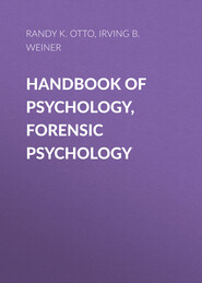 Handbook of Psychology, Forensic Psychology