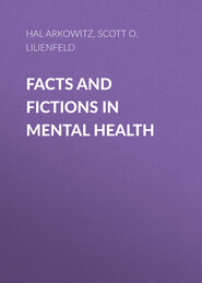 Facts and Fictions in Mental Health