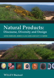 Natural Products. Discourse, Diversity, and Design