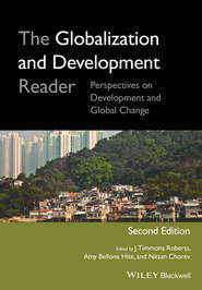 The Globalization and Development Reader. Perspectives on Development and Global Change