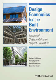 Design Economics for the Built Environment. Impact of Sustainability on Project Evaluation