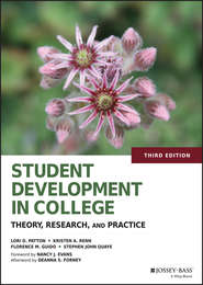 Student Development in College. Theory, Research, and Practice