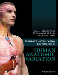 Bergman&apos;s Comprehensive Encyclopedia of Human Anatomic Variation