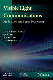 Visible Light Communications. Modulation and Signal Processing