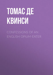 Confessions of an English Opium-Eater