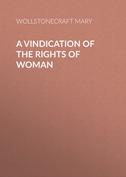 A Vindication of the Rights of Woman