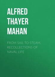 From Sail to Steam, Recollections of Naval Life