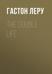 The Double Life