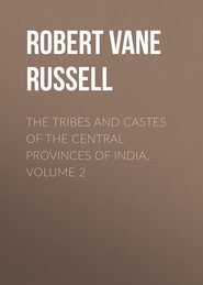 The Tribes and Castes of the Central Provinces of India, Volume 2