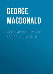 Unspoken Sermons, Series I., II., and III