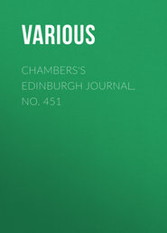 Chambers&apos;s Edinburgh Journal, No. 451