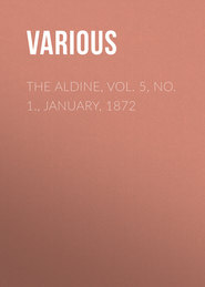 The Aldine, Vol. 5, No. 1., January, 1872