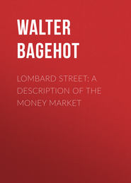 Lombard Street: A Description of the Money Market