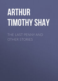 The Last Penny and Other Stories