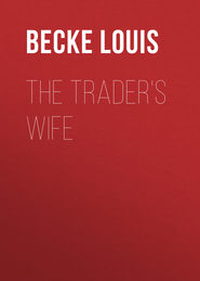 The Trader&apos;s Wife