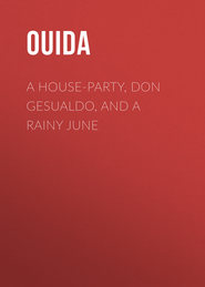 A House-Party, Don Gesualdo, and A Rainy June