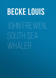 John Frewen, South Sea Whaler