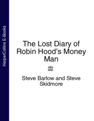 The Lost Diary of Robin Hood’s Money Man