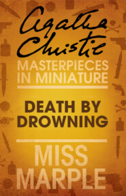 Death by Drowning: A Miss Marple Short Story