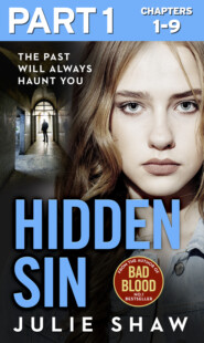 Hidden Sin: Part 1 of 3: When the past comes back to haunt you