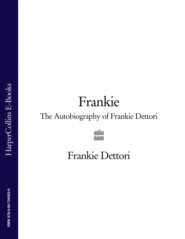 Frankie: The Autobiography of Frankie Dettori