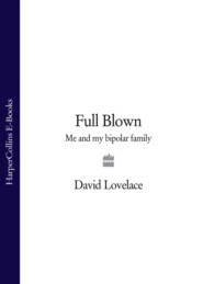 Full Blown: Me and My Bipolar Family