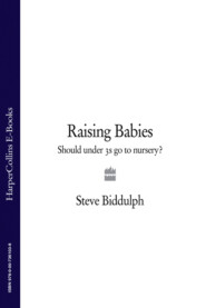 Raising Babies: Should under 3s go to nursery?