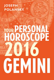 Gemini 2016: Your Personal Horoscope