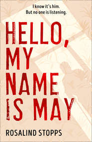 Hello, My Name is May