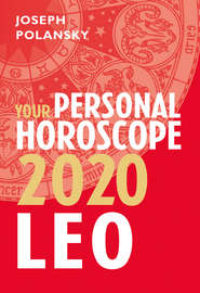 Leo 2020: Your Personal Horoscope