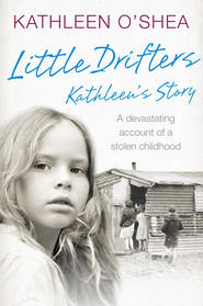 Little Drifters: Kathleen’s Story