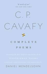 The Complete Poems of C.P. Cavafy