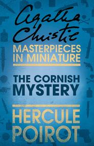 The Cornish Mystery: A Hercule Poirot Short Story