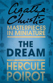 The Dream: A Hercule Poirot Short Story