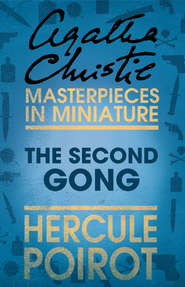 The Second Gong: A Hercule Poirot Short Story