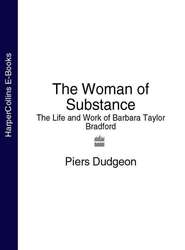 The Woman of Substance: The Life and Work of Barbara Taylor Bradford