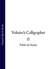 Voltaire’s Calligrapher