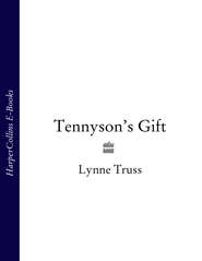 Tennyson’s Gift